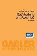 Buchhaltung und Abschluß di Karlheinz Balzer edito da Gabler Verlag