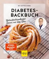 Diabetes-Backbuch di Matthias Riedl edito da Graefe und Unzer Verlag