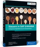 Steuern in SAP S/4HANA di Andreas Homrighausen, Stephanie Kenfenheuer, Jan Walter edito da Rheinwerk Verlag GmbH