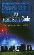 Der kosmische Code di Zecharia Sitchin edito da Kopp Verlag