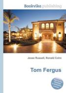 Tom Fergus edito da Book On Demand Ltd.