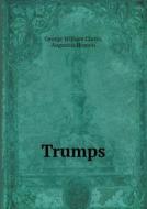 Trumps di George William Curtis edito da Book On Demand Ltd.
