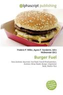 Burger Fuel edito da Vdm Publishing House