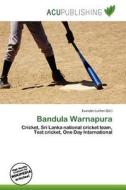 Bandula Warnapura edito da Betascript Publishing