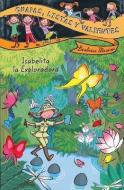Isabelita La Exploradora di Beatrice Masini edito da Anaya Publishers