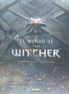 El mundo de The Witcher : compendio del videojuego di Marcin Batylda, Uriel López Domínguez edito da Norma Editorial, S.A.