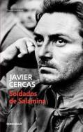 Soldados de Salamina di Javier Cercas edito da Penguin Random House Grupo Editorial