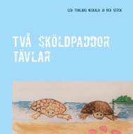Två sköldpaddor tävlar di Lea Tuulikki Niskala, Rea Seeck edito da Books on Demand