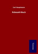 Rübezahl-Buch di Carl Hauptmann edito da TP Verone Publishing