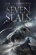Seven Seals di Jim Clougherty edito da BOOKBABY