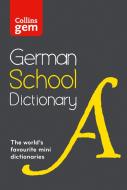 Collins German School Gem Dictionary di Collins Dictionaries edito da HarperCollins Publishers