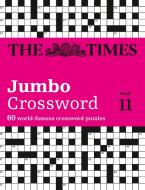 The Times 2 Jumbo Crossword Book 11 di The Times Mind Games edito da HarperCollins Publishers
