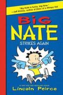 Big Nate Strikes Again di Lincoln Peirce edito da HarperCollins