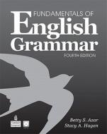 Fundamentals of English Grammar [With 2 CDs] di Betty Schrampfer Azar, Stacy A. Hagen edito da Pearson Longman