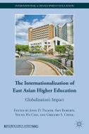 The Internationalization of East Asian Higher Education edito da Palgrave Macmillan