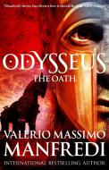 Odysseus: The Oath di Valerio Massimo Manfredi edito da Pan Macmillan