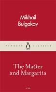 The Master and Margarita di Mikhail Bulgakov, Michail Bulgakow edito da Penguin Books Ltd (UK)