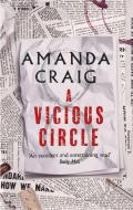 A Vicious Circle di Amanda Craig edito da Little, Brown Book Group