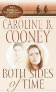 Both Sides of Time di Caroline B. Cooney edito da Laurel Leaf Library