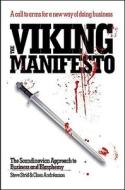 Viking Manifesto di Steve Strid, Andreas Klaus edito da Marshall Cavendish