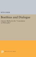 Boethius and Dialogue di Seth Lerer edito da Princeton University Press