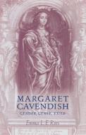 Margaret Cavendish di Emma L. E. Rees edito da Manchester University Press