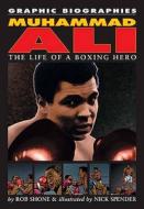 Muhammad Ali di Rob Shone, Nick Spender edito da Hachette Children\'s Books