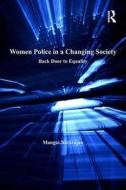 Women Police in a Changing Society di Mangai Natarajan edito da Routledge