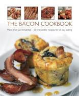 Bacon Cookbook di Carol Wilson edito da Anness Publishing