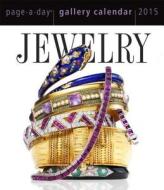 Jewelry Page-a-day Gallery Calendar edito da Algonquin Books (division Of Workman)