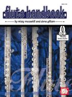 Flute Handbook di Mizzy McCaskill edito da MEL BAY PUBN INC