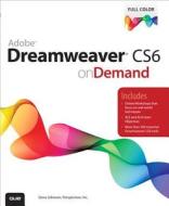 Adobe Dreamweaver Cs6 On Demand di Inc Perspection, Steve Johnson edito da Pearson Education (us)