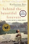 Behind the Beautiful Forevers di Katherine Boo edito da Random House LCC US