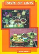 Lao/thai Recipes From Dara Restaurant di Daovone Xayavong, Roger Williams edito da Snow Lion Graphics / Slg Books
