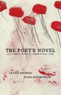 The Poet's Novel as a Form of Defiance: Indeterminate Frame di Laynie Browne edito da LIGHTNING SOURCE INC