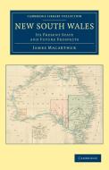 New South Wales di James Macarthur edito da Cambridge University Press