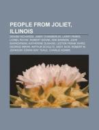 People From Joliet, Illinois: Denise Ric di Books Llc edito da Books LLC, Wiki Series