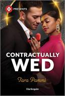 Contractually Wed di Tara Pammi edito da Harlequin