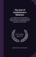 The Earl Of Castlehaven's Memoirs di James Touchet Castlehaven edito da Palala Press