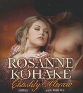 Chastity Morrow di Rosanne Kohake edito da Blackstone Audiobooks