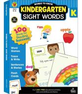 Words to Know Sight Words, Grade K edito da THINKING KIDS