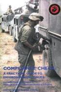 Compliance Check: A Practical Guide to Environmental Issues di U. S. Marine Corps edito da Createspace
