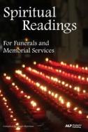 Spiritual Readings for Funerals and Memorial Services di Hugh Morrison edito da Createspace