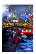 Marvel Contest of Champions Guide di Josh Abbott edito da Createspace