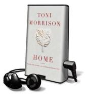 Home di Toni Morrison edito da Random House
