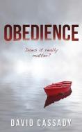 Obedience di David Cassady edito da XULON PR