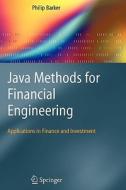 Java Methods for Financial Engineering di Philip Barker edito da Springer London