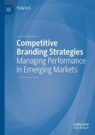 Competitive Branding Strategies di Rajagopal edito da Springer International Publishing