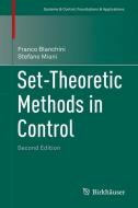 Set-Theoretic Methods in Control di Franco Blanchini, Stefano Miani edito da Springer International Publishing
