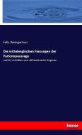 Die mittelenglischen Fassungen der Partonopeussage di Felix Weingartner edito da hansebooks